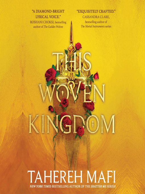Title details for This Woven Kingdom by Tahereh Mafi - Available